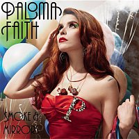 Paloma Faith – Smoke and Mirrors