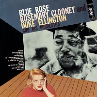 Rosemary Clooney, Duke Ellington & His Orchestra – Blue Rose