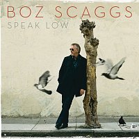 Boz Scaggs – Speak Low