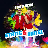 Static & Ben El – TUDO BOM