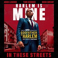 Godfather of Harlem, John Legend, YBN Cordae & Nick Grant – In These Streets