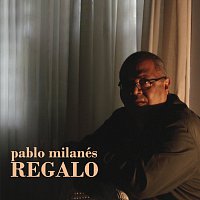 Pablo Milanés – Regalo