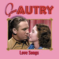 Gene Autry – Love Songs