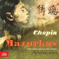 Chopin: Mazurky a další skladby pro klavír