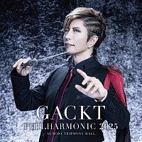 GACKT – UNTIL THE LAST DAY [Live at Sumida Trifony Hall, Tokyo 2025]