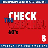 Přední strana obalu CD Check The Czechs! 60. léta - zahraniční songy v domácích verzích 8