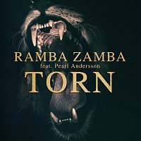 RAMBA ZAMBA, Pearl Andersson – Torn
