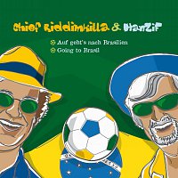 Chief Riddimkilla & HanZiF – Auf geht's nach Brasilien - Going to Brazil
