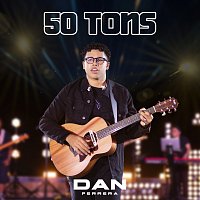 Dan Ferrera – 50 Tons