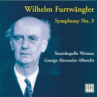 Staatskapelle Weimar, George Alexander Albrecht – Furtwangler: Symphony No. 3