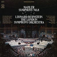 Leonard Bernstein – Mahler: Symphony No. 8 in E-Flat Major "Symphony of a Thousand"
