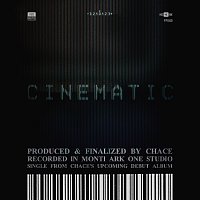 Chace – Cinematic