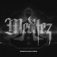 Marko Glass, Cruz – Meditez