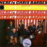 Chris Barber – Here Is Chris Barber