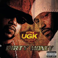 UGK – Dirty Money