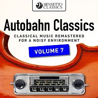 Přední strana obalu CD Autobahn Classics, Vol. 7 (Classical Music Remastered for a Noisy Environment)