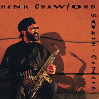 Hank Crawford – South Central