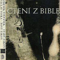 Zdeněk Štěpánek, Václav Voska, Pražští choralisté – Čtení z bible (Starý a Nový zákon) MP3