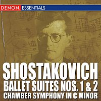Různí interpreti – Shostakovich: Ballet Suite No. 1 & No. 2 Chamber Symphony in C Major
