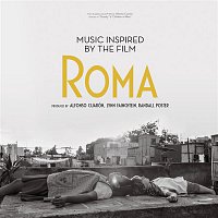 Various  Artists – Music Inspired by the Film Roma