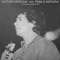 Victor Heredia – Canta Pablo Neruda (Reedición)
