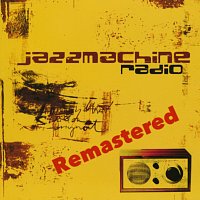 Jazzmachine – Radio [Remastered 2023]