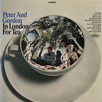 Peter, Gordon – In London For Tea