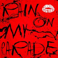 Command Sisters – Rain On My Parade
