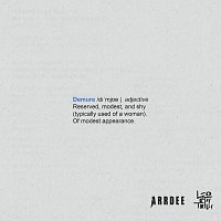 ArrDee, LeoStayTrill – Demure