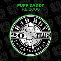 Puff Daddy – P.E. 2000