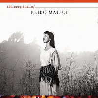 Keiko Matsui – The Very Best of Keiko Matsui
