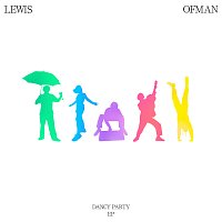 Lewis OfMan – Dancy Party