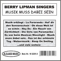 Berry Lipman Singers – Musik muss dabei sein
