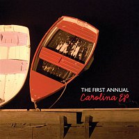 The First Annual – Carolina EP