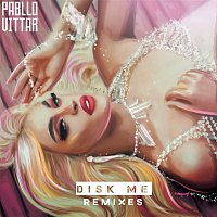 Pabllo Vittar – Disk Me (Remixes)