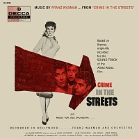 Franz Waxman – Crime In The Streets