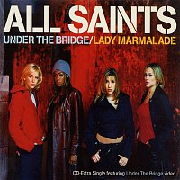 All Saints – Under The Bridge