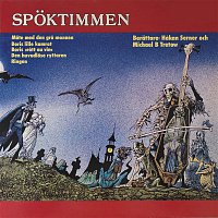 Michael B. Tretow & Hakan Serner – Spoktimmen