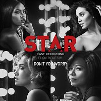 Star Cast, Queen Latifah – Don't You Worry [From “Star” Season 2]