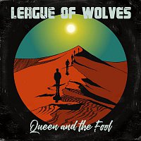League of Wolves – Queen and the Fool