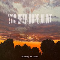 You Keep Hope Alive