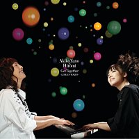Akiko Yano, Hiromi – Get Together - Live in Tokyo
