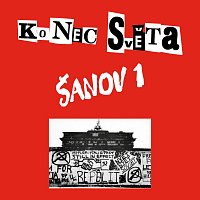 Šanov 1 – Konec světa LP