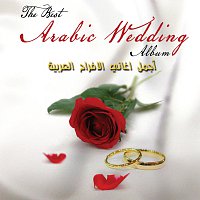 Různí interpreti – The Best Arabic Wedding Album