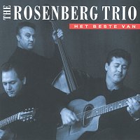 The Rosenberg Trio – The Best Of