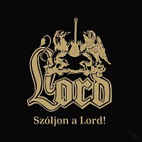 Lord – Szóljon a Lord! 2