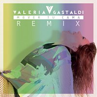 Valeria Gastaldi – Mover Tu Cama [The Awesome Three Remix]