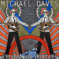 Michael Daves – The Dirt That You Throw