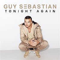 Guy Sebastian – Tonight Again