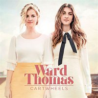Ward Thomas – Carry You Home